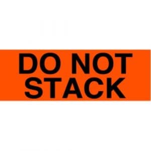 "Do Not Stack" Label - 2 x 5"