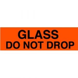 Glass Do Not Drop" Label - 2" x 5