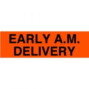 Early A.M. Delivery Label - 2" x 5"