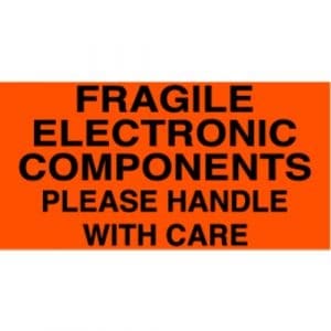 "Fragile Electronic Components Please Handle With Care" Label - 3 x 5"