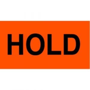 "Hold" Label - 3 x 4"