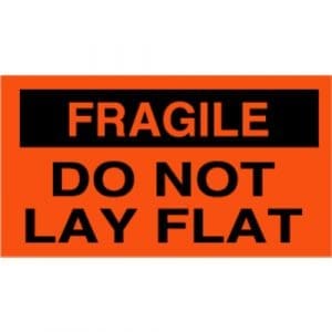"Fragile Do Not Lay Flat" Label - 4 x 6"
