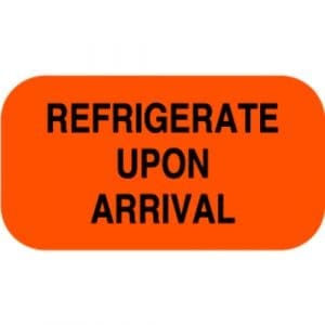 "Refrigerate Upon Arrival" Label - 1-5/8 x 7/8"