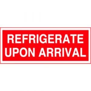 "Refrigerate Upon Arrival" Label - Red on White, 2" x 5"