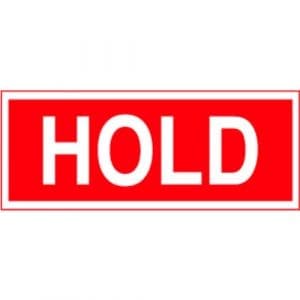 "Hold" Label - Red on White, 2" x 5"