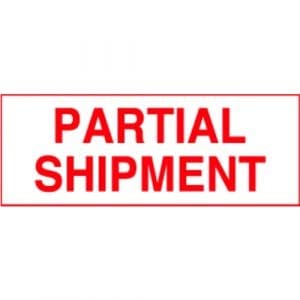 "Partial Shipment" Label - Red on White, 2 x 5"