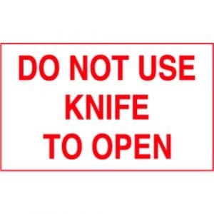 "Do Not Use Knife To Open" Label - Red on White, 3" x 5"
